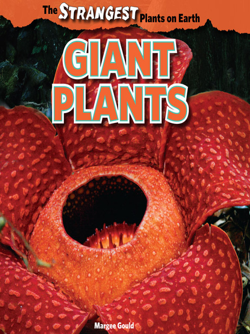 Title details for Giant Plants by Margee Gould - Available